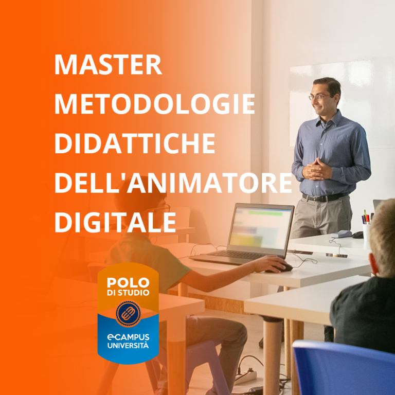 Master In Competenze E Metodologie Didattiche Dellanimatore Digitale