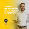 Corso in Manager della Felicità Chief Happiness Officer