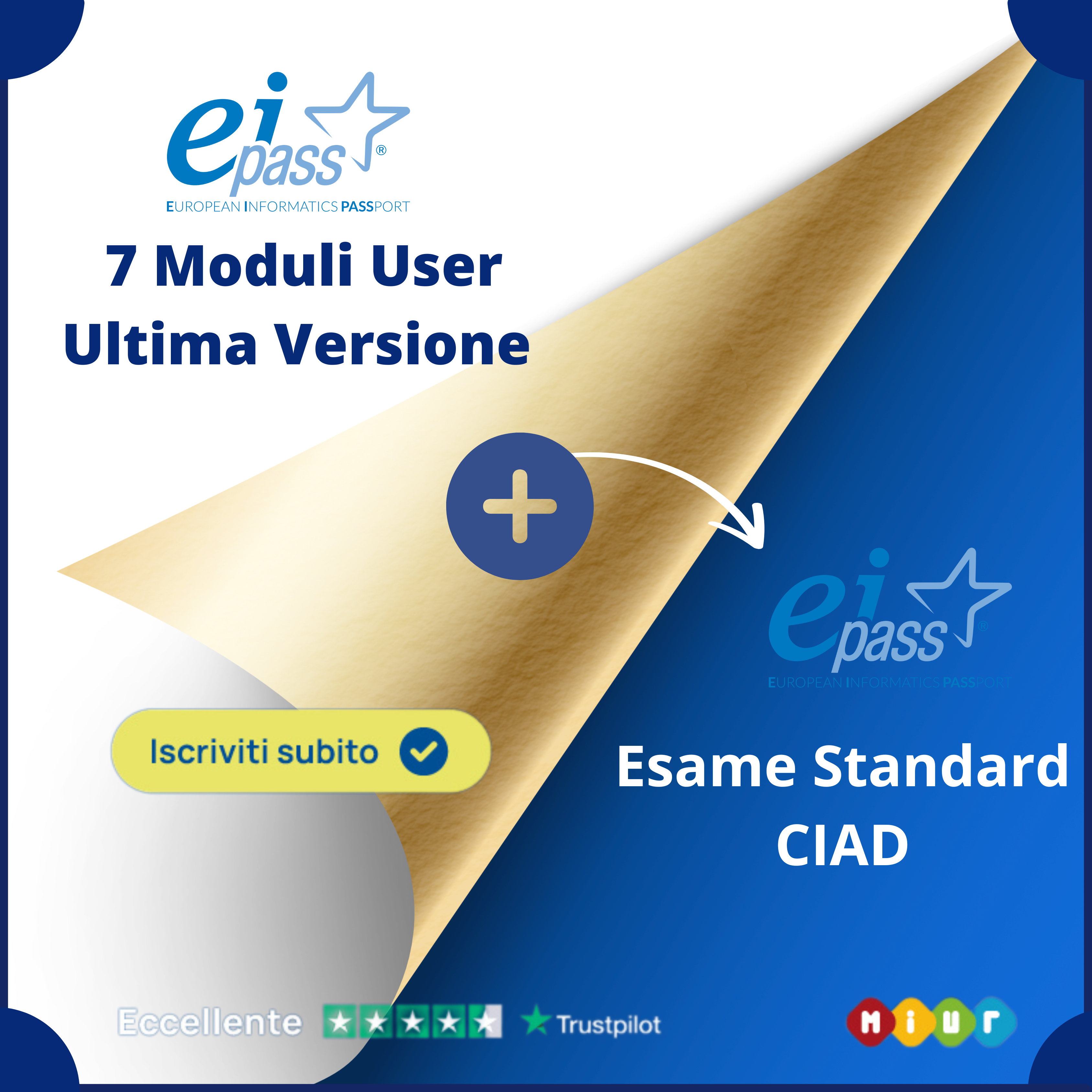 Pacchetto Eipass 7 Moduli User + Esame Standard (CIAD)