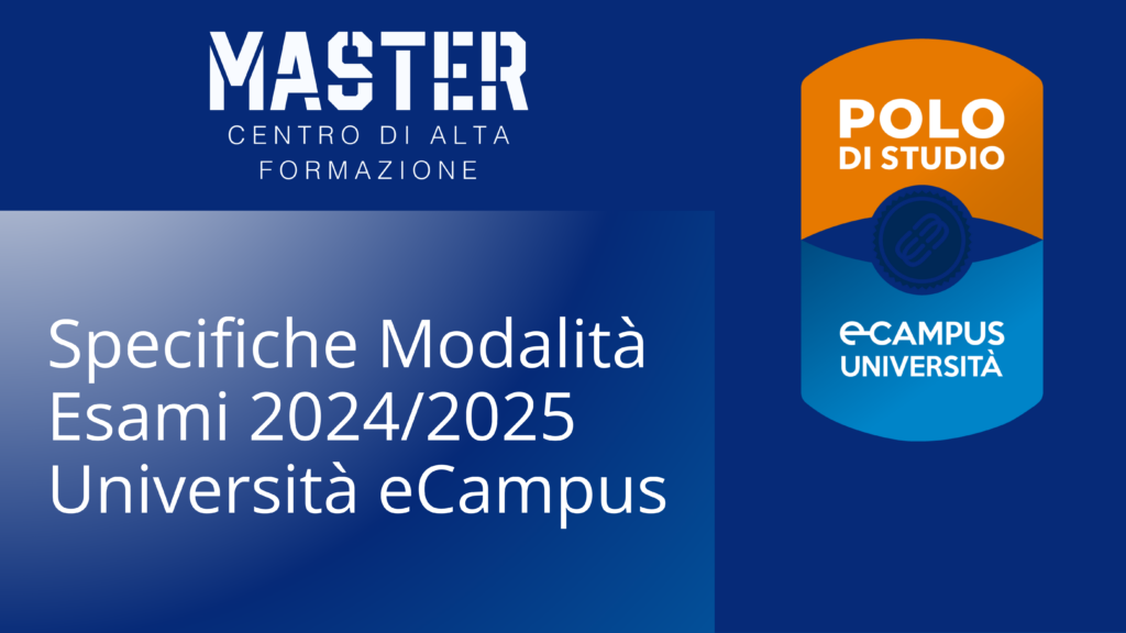 Specifiche Modalità Esami 2024/2025 Università eCampus