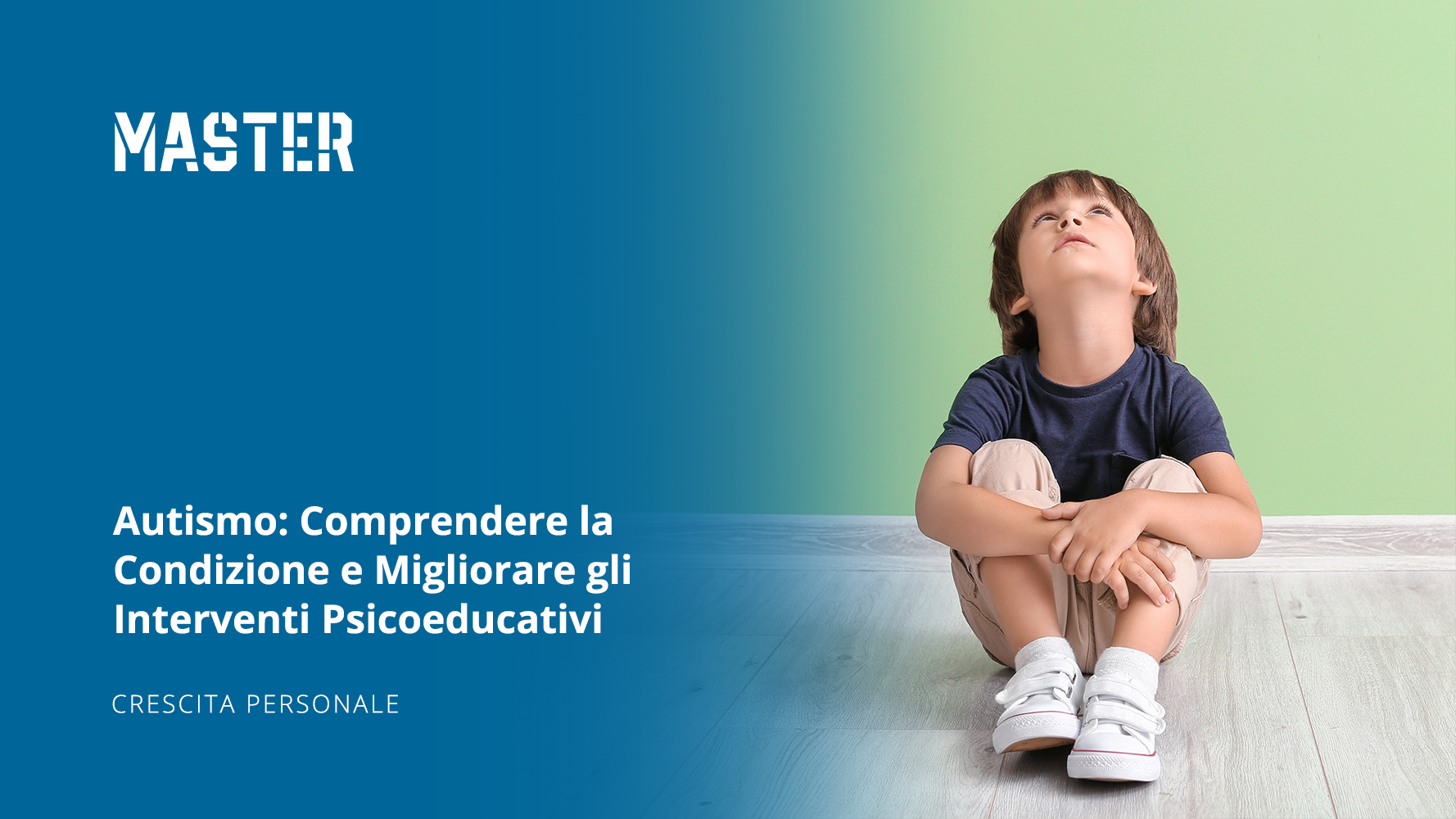 Autismo: Comprendere la Condizione e Migliorare gli Interventi Psicoeducativi